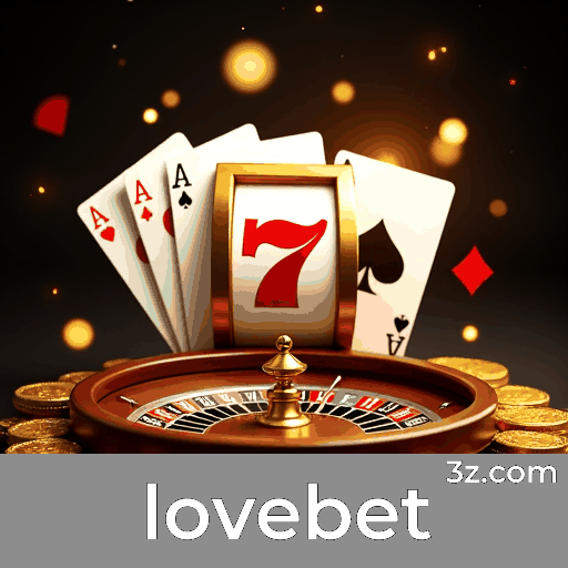 Lovebet Jogos: Estratégias Essenciais para o Sucesso no Cassino
